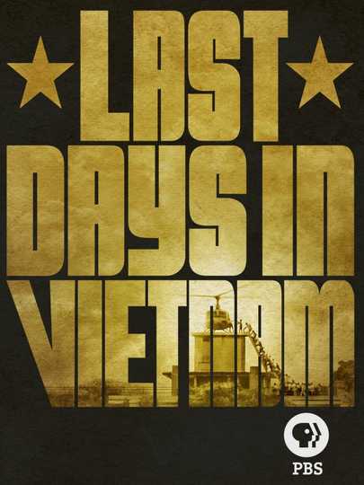 Last Days in Vietnam Poster