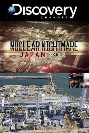 Nuclear Nightmare Japan in Crisis Poster