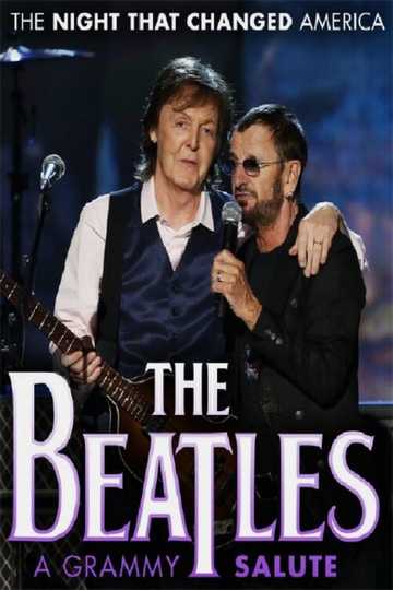 The Beatles: The Night That Changed America - A Grammy Salute Poster