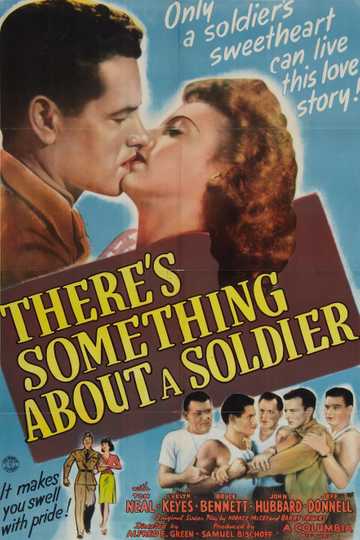 There's Something About a Soldier Poster