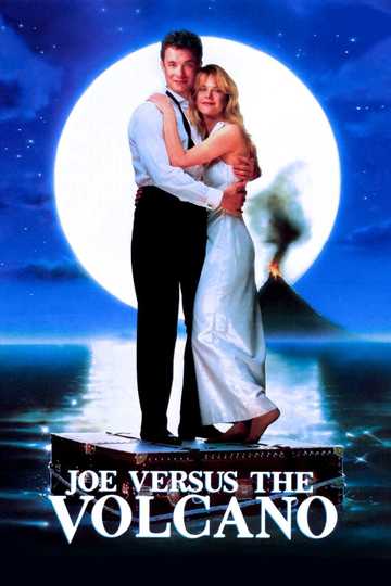 Joe Versus the Volcano Poster