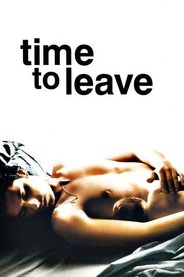 Time to Leave Poster