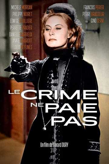 Le Crime ne paie pas Poster