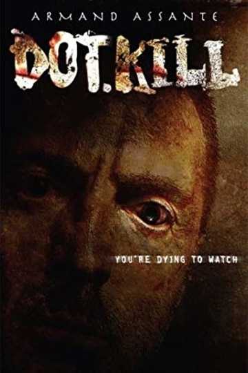 Dot.Kill Poster