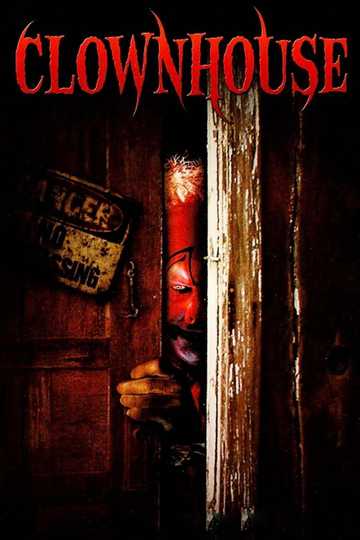 Clownhouse Poster