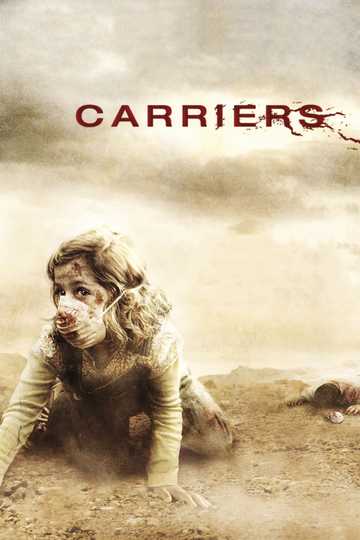 Carriers Poster