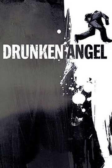 Drunken Angel Poster