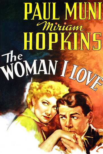 The Woman I Love Poster