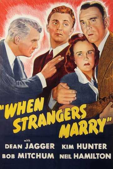 When Strangers Marry Poster