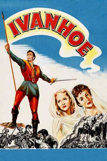 Ivanhoe 1952 Stream And Watch Online Moviefone