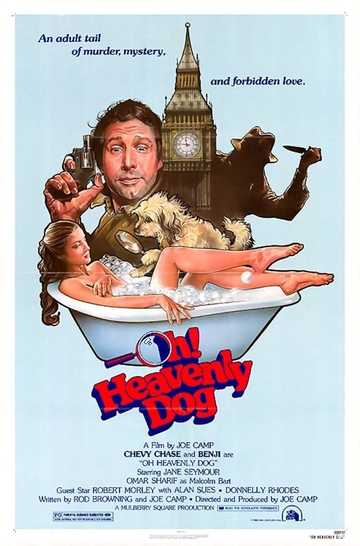 Oh Heavenly Dog Poster