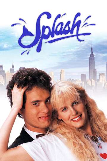 Splash 1984 Stream And Watch Online Moviefone