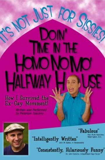 Doin Time in the Homo No Mo Halfway House Poster
