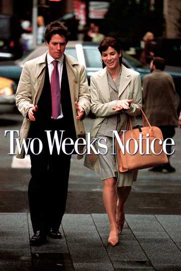 Two Weeks Notice Poster