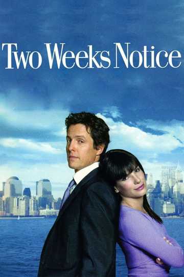 Two Weeks Notice Poster