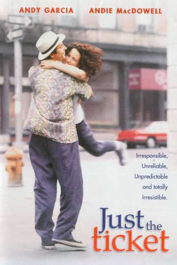Just the Ticket Poster