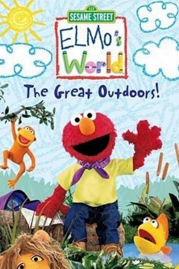 Sesame Street: Elmo's World: The Great Outdoors! Poster