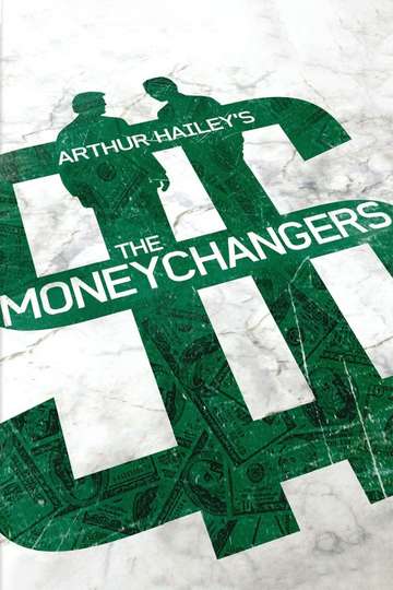 Arthur Hailey's The Moneychangers Poster