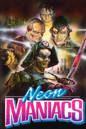 Neon Maniacs Poster