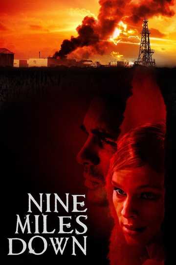 Nine Miles Down Poster