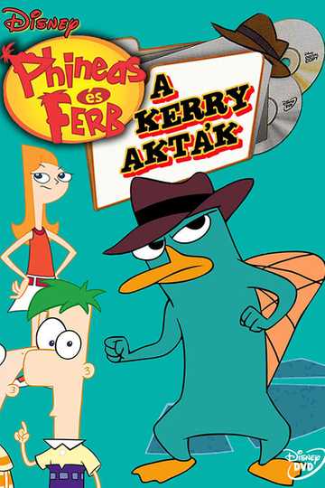 Phineas and Ferb: The Perry Files Poster
