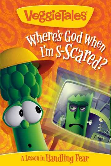 VeggieTales: Where's God When I'm Scared Poster
