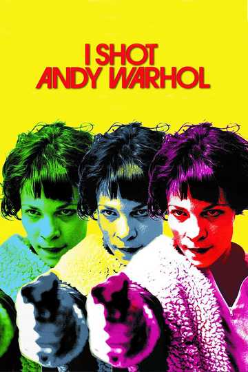 I Shot Andy Warhol Poster