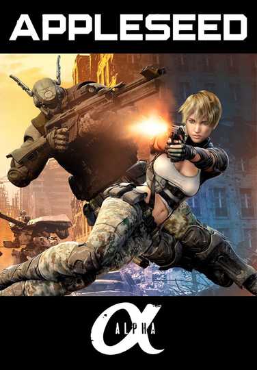 Appleseed Alpha Poster