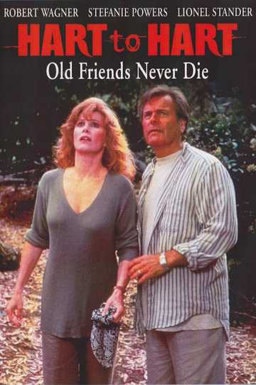 Hart to Hart: Old Friends Never Die Poster