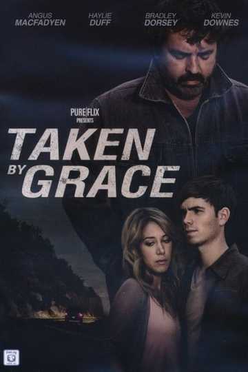 Taken by Grace Poster