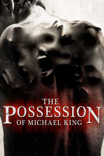 The Possession of Michael King Poster