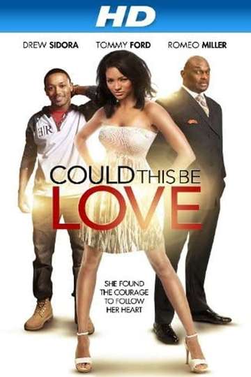 Could This Be Love? (2014) - Stream and Watch Online | Moviefone