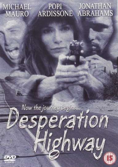 Desperation Highway Poster