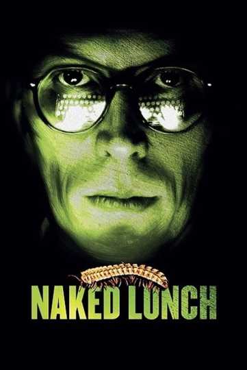 Watch Naked Lunch (1991) Movie Online: Full Movie 