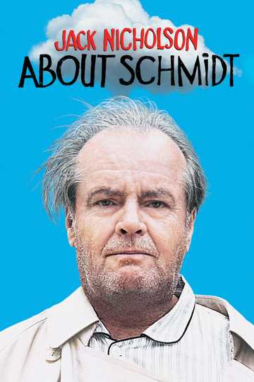 About Schmidt Poster