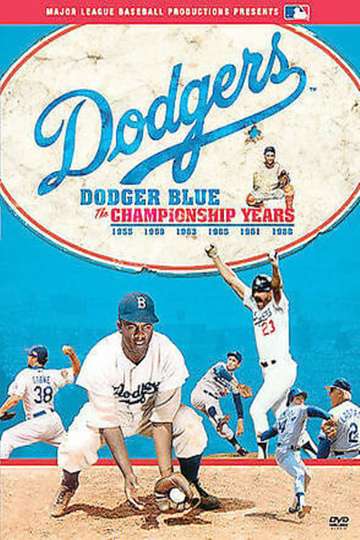Dodger Blue The Championship Years Poster
