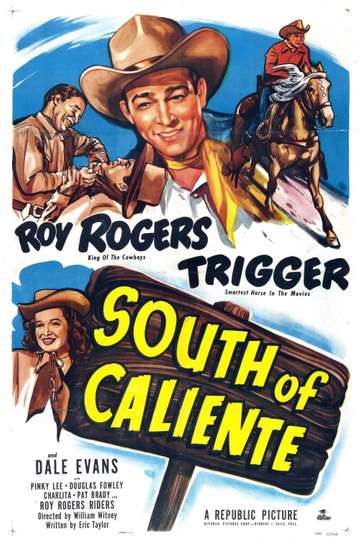 South of Caliente Poster