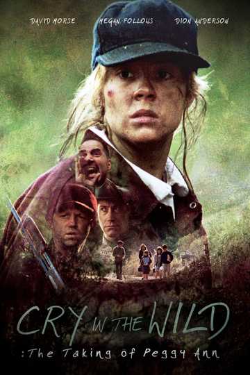 Cry in the Wild: The Taking of Peggy Ann Poster
