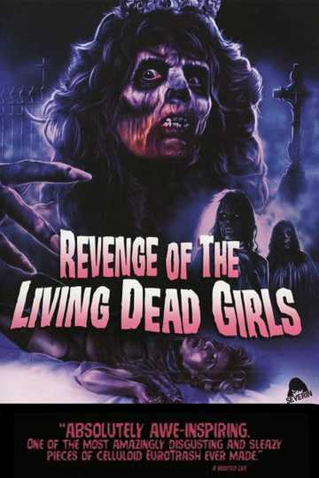 The Revenge of the Living Dead Girls Poster