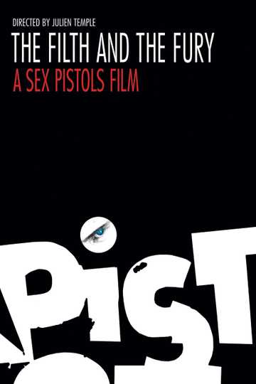 The Filth and the Fury Poster
