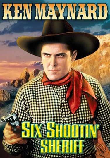 Six Shootin' Sheriff Poster