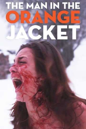 The Man in the Orange Jacket Poster