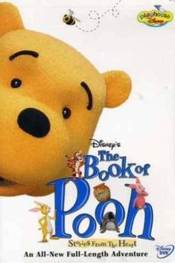 The Book of Pooh: Stories from the Heart Poster
