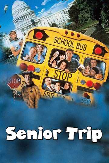 Senior Trip Poster