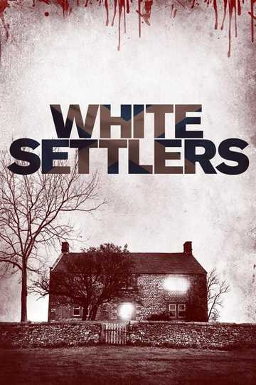 White Settlers Poster