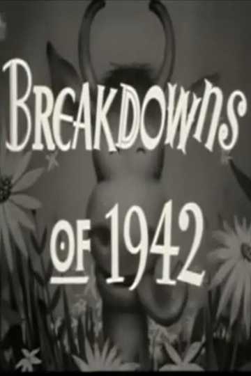 Breakdowns of 1942 Poster