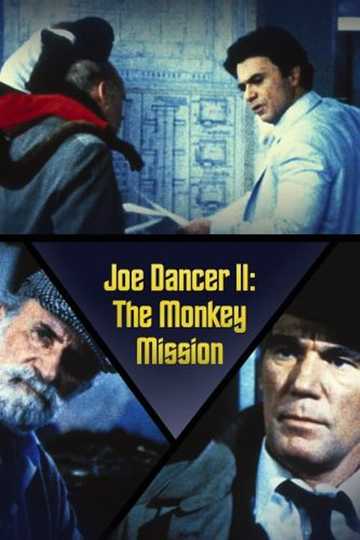 Joe Dancer II: The Monkey Mission Poster