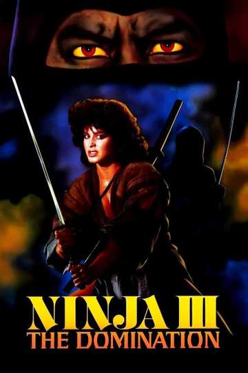 Ninja III: The Domination Poster