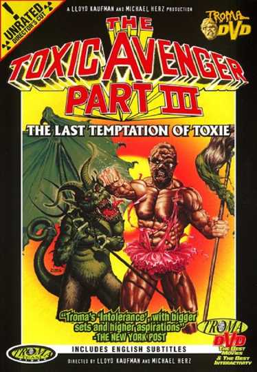 The Toxic Avenger Part III: The Last Temptation of Toxie Poster