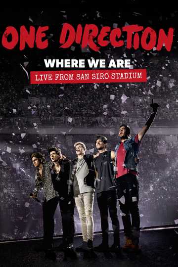 One Direction: Where We Are – The Concert Film Poster